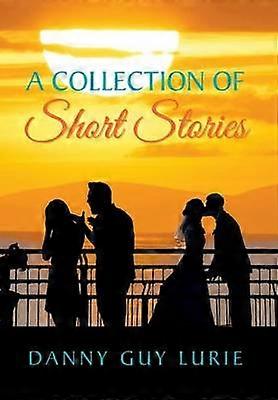 A Collection of Short Stories