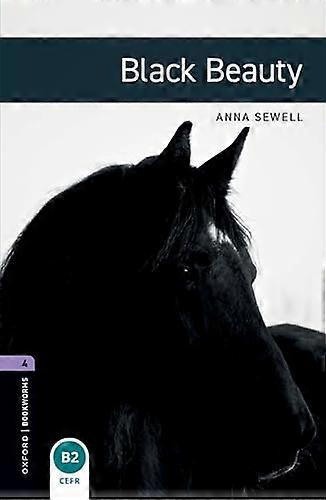 Oxford Bookworms Library: Level 4:: Black Beauty
