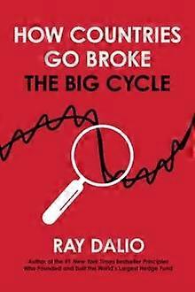 How Countries Go Broke by Ray Dalio Hardback Book