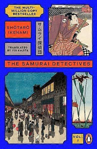 The Samurai Detectives Volume 1 - Shotaro Ikenami