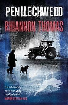 Penllechwedd by Rhiannon Thomas Paperback