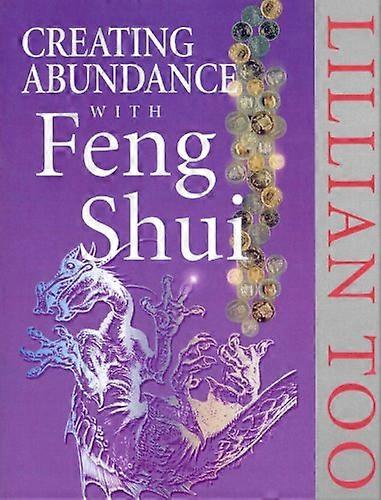 Creating bőség a Feng Shui