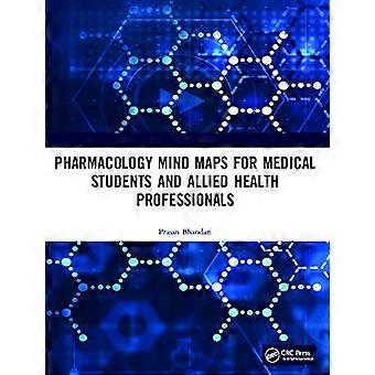 Pharmakologie Mind Maps für Medizinstudenten und verwandte Angehörige der Gesundheitsberufe