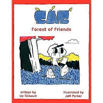 Sas: Forest of Friends