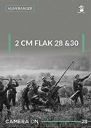 2 Cm Flak 28 & 30 (Camera ON)