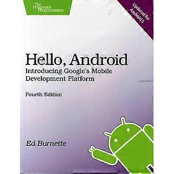 Hello Android Introducing Google's Mobile Development Platform - Ed Burnette - Paperback - en Book