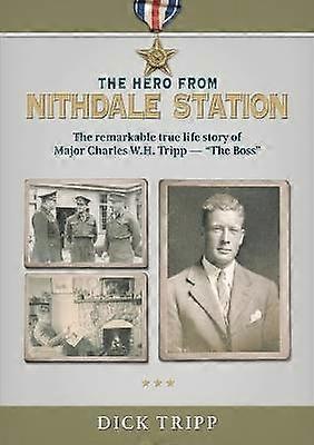 The Hero from Nithdale Station
