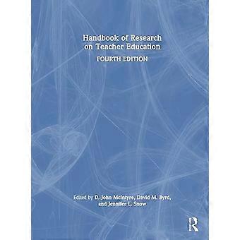 Handbook of Research on Teacher Education