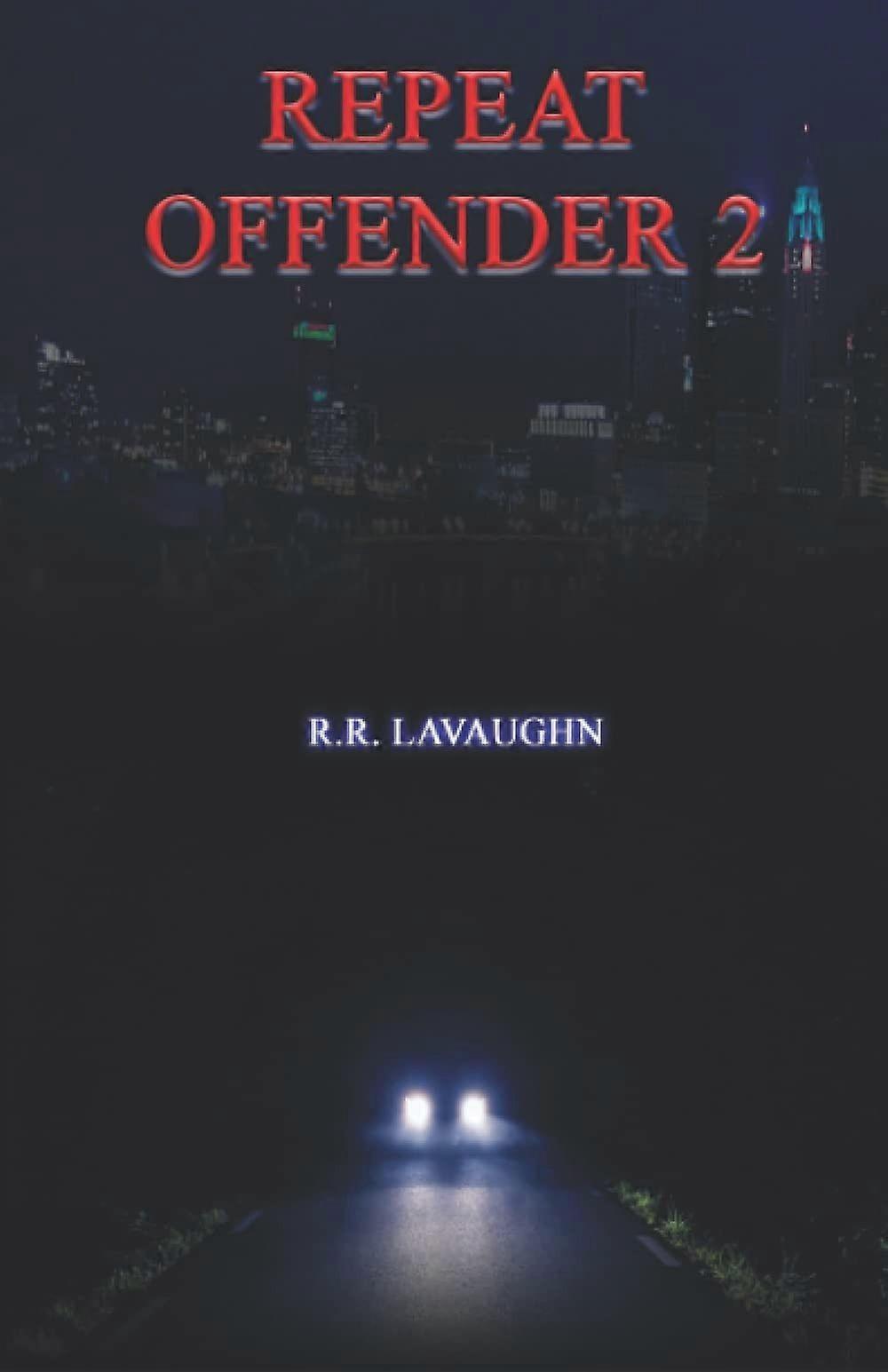 Repeat offender 2