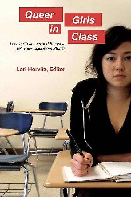 Queer Girls In Class Paperback Book