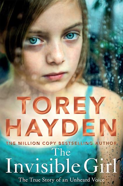 The Invisible Girl by Torey Hayden Paperback