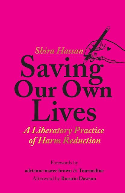 Saving Our Own Lives by Shira Hassan Paperback