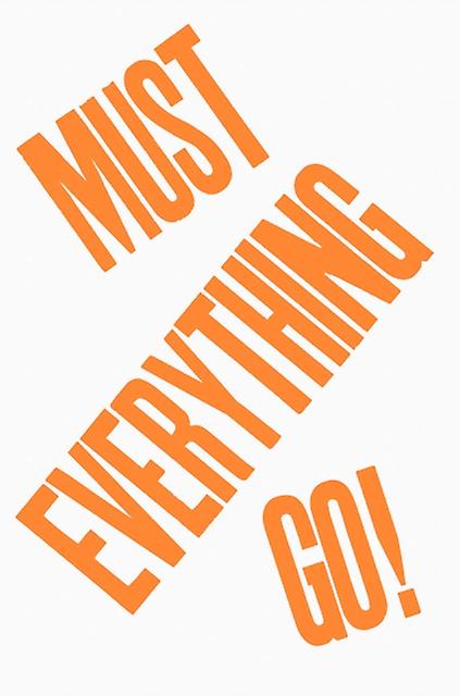 Everything Must Go Paperback
