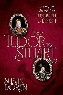 De Tudor à Stuart