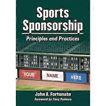 Principi e pratiche di sponsorizzazione sportiva - John A. Fortunato
