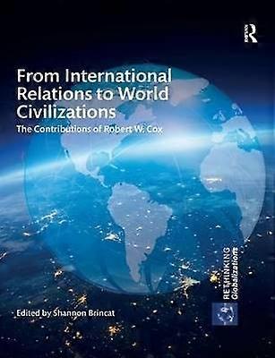 From International Relations to World Civilizations