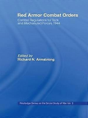 Red Armor Combat Orders
