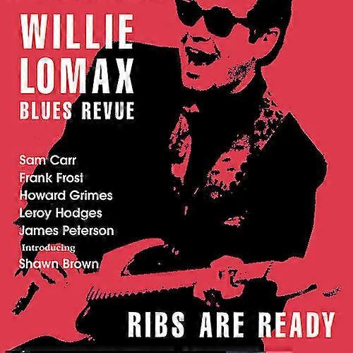 Lomax Willie Ribs Are Ready CD