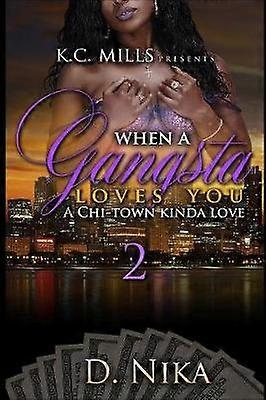 When a Gangsta Loves You 2