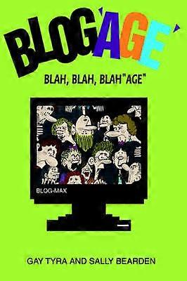 BLOG'AGE' BLAH BLAH BLAHAGE