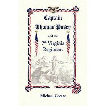 Captain Thomas Posey und das 7. Virginia Regiment