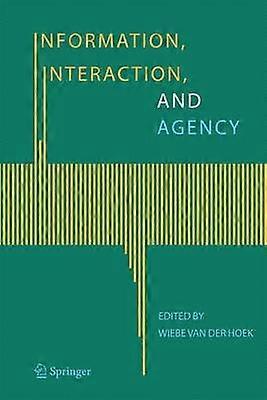 Information Interaction and Agency