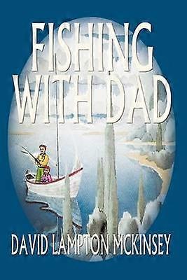 Fishing with Dad