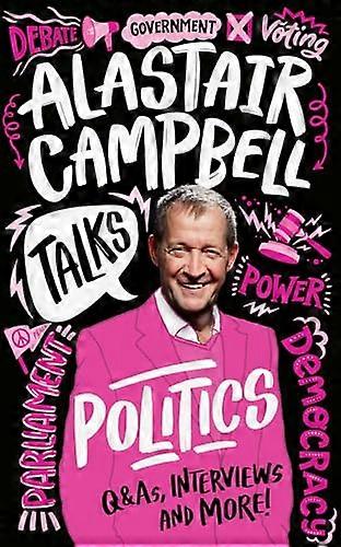 Alastair Campbell Talks Politics (Talks)