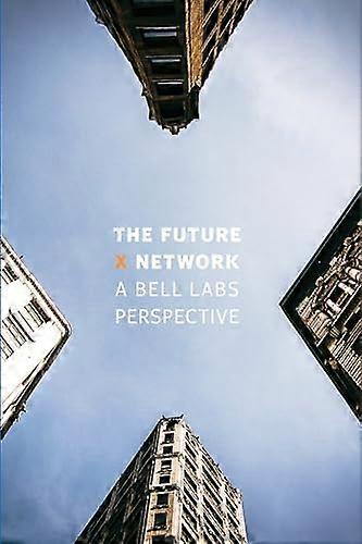 The Future X Network: A Bell Labs Perspective