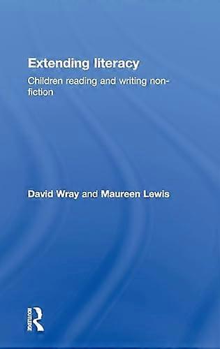 Extending Literacy: Developing Approaches to Non Fiction
