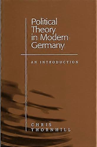 Political Theory in Modern Germany: An Introduction