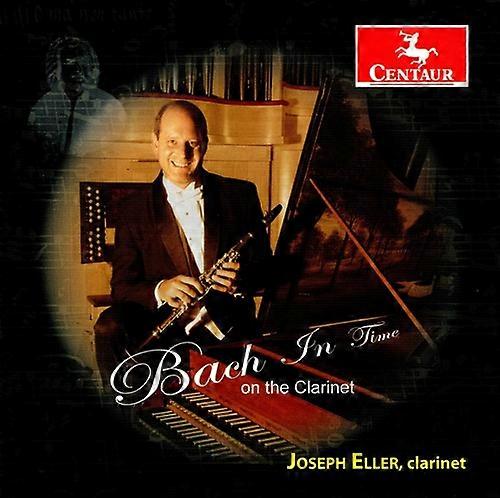 Joseph Eller - Bach in Time: On the Clarinet  [COMPACT DISCS] USA import