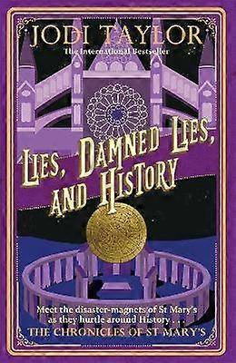 Lies Damned Lies and History