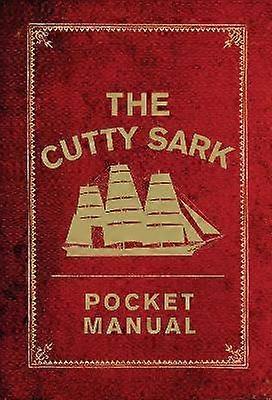 The Cutty Sark Pocket Manual
