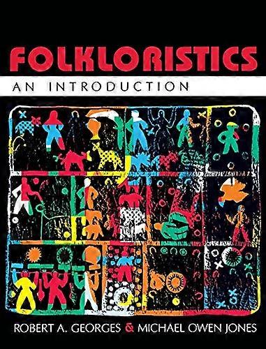 Folkloristics An Introduction