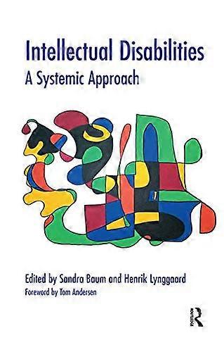 Intellectual Disabilities: A Systemic Approach