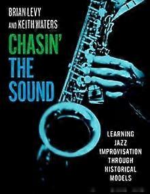 Chasin The Sound by Waters & Keith Professor of Music & Professor of Music & University of Colorado Boulder Paperback