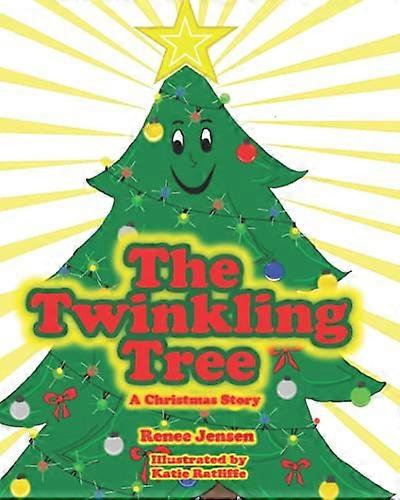 Der funkelnde Baum: eine Weihnachtsgeschichte
