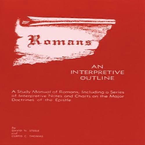 Römerbrief: Ein interpretativer Abriss