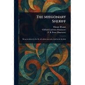 The missionary sheriff