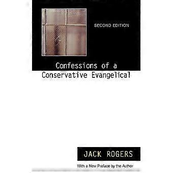 Confessions Of A Conservative Evangelical - Jack Rogers - Paperback - en Book