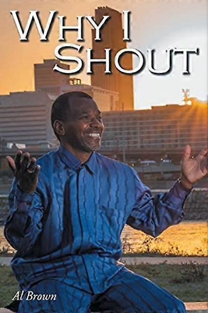 Why I Shout - Al Brown - Paperback - en Book