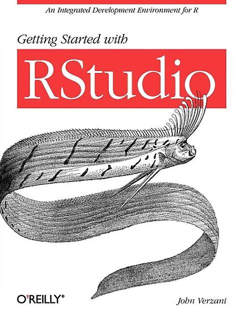Getting Started With Rstudio by John Verzani Paperback