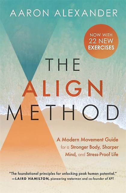 The Align Method by Aaron Alexander Paperback