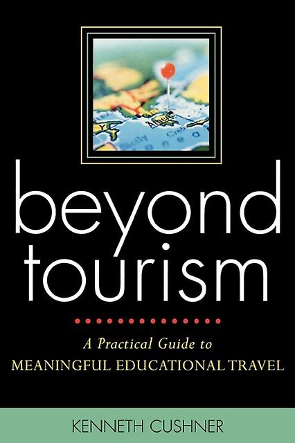 Beyond Tourism by Kenneth Cushner Paperback
