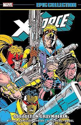 X-Force Epic Collection: Assault On Graymalkin