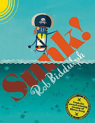 Sunk by Rob Biddulph Paperback
