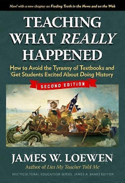 Teaching What Really Happened by James W. Loewen Paperback Book