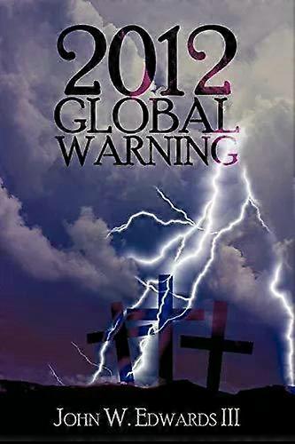 Alerta Global de 2012 - Edwards, John W., III