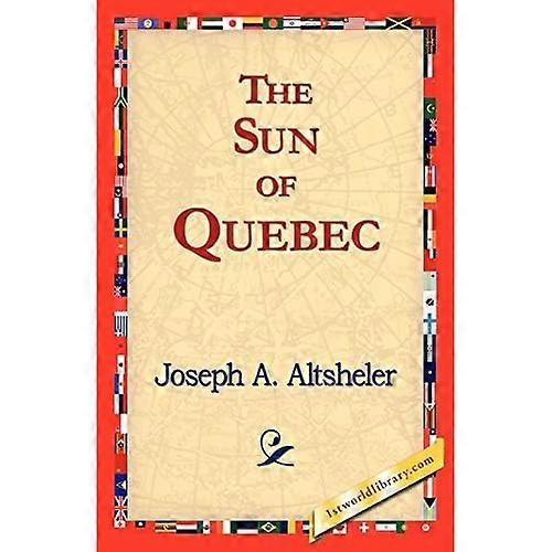 De zon van Quebec